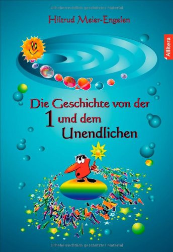 Die Geschichte von der Eins und dem Unendlichen