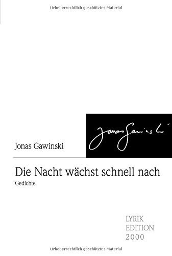 Die Nacht wächst schnell nach Gedichte