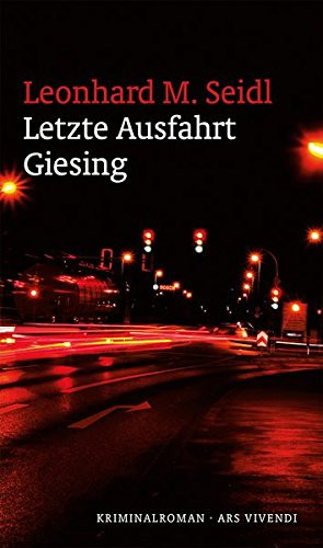 Letzte Ausfahrt Giesing Kriminalroman