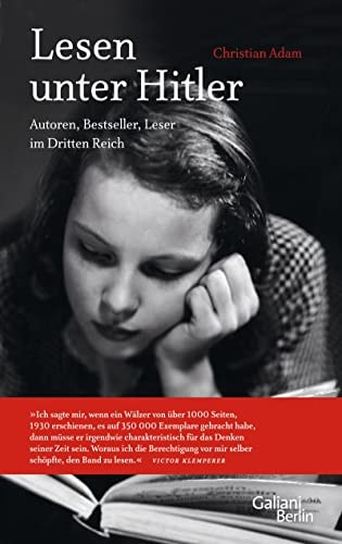 Lesen unter Hitler Autoren, Bestseller, Leser im Dritten Reich