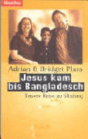 Jesus kam bis Bangladesch.