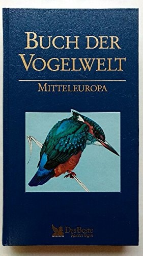 Buch der Vogelwelt Mitteleuropa