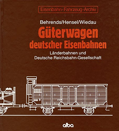 Güterwagen deutscher Eisenbahnen Länderbahnen und Deutsche Reichsbahn-Gesellschaft