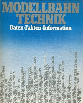 Modellbahntechnik Daten, Fakten, Information