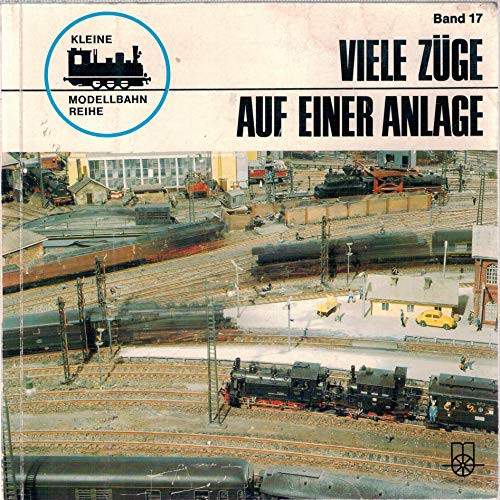 Viele Züge auf einer Anlage