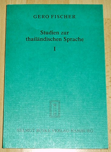 Studien zur thailändischen Sprache (German Edition)