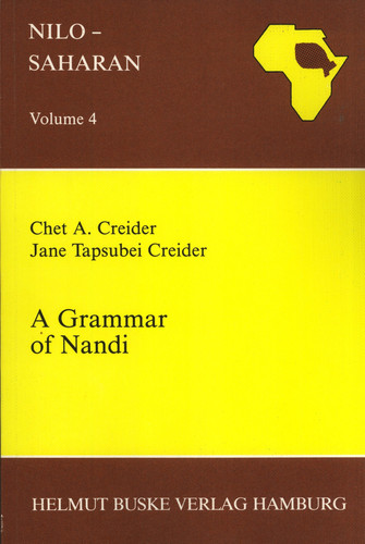 A Grammar of Nandi (Nilo-Saharan Linguistic Analyses and Documentation, 4)