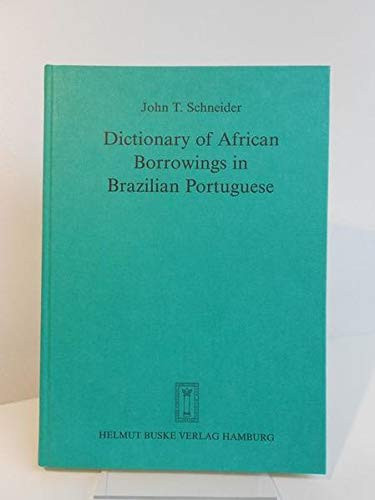 Dictionary of African borrowings in Brazilian Portuguese