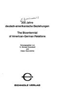 200 Jahre deutsch-amerikanische Beziehungen =: The bicentennial of American-German relations (Sozialwissenschaftliche Studien zur Politik) (German Edition)