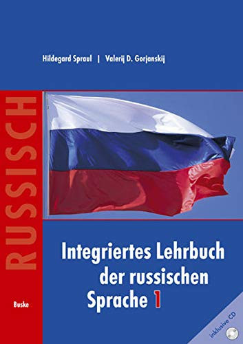 Integriertes Lehrbuch der russischen Sprache Für Anfänger