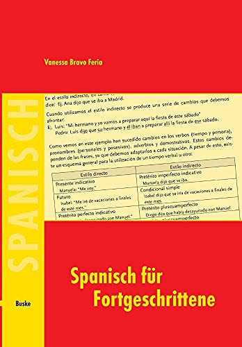 Spanisch für Fortgeschrittene ein Lehr- und Arbeitsbuch