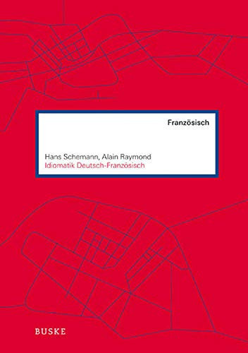 Idiomatik Deutsch-Französisch