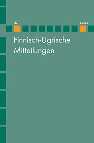 Finnisch-Ugrische Mitteilungen Band 42