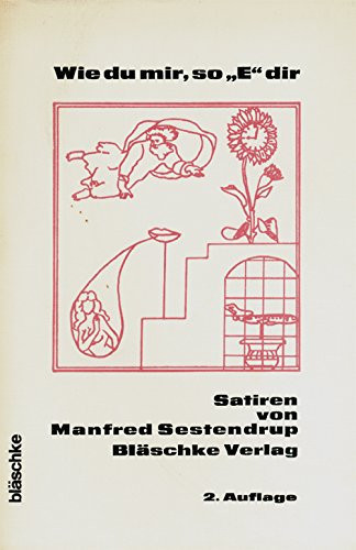 Wie Du mir ... so "E" Dir 11 Sprechspiele, 11 Ill
