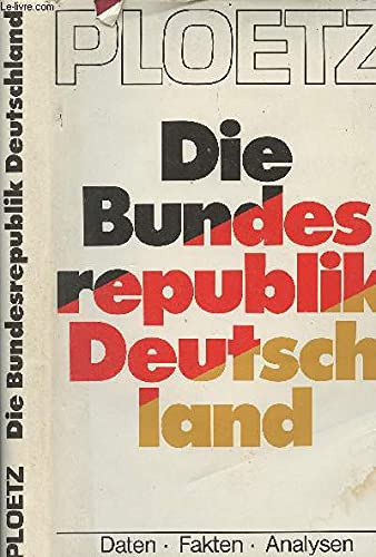 Die Bundesrepublik Deutschland Geschichte in drei Bänden