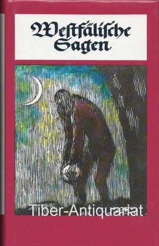Westfälische Sagen (Deutsche Sagen) (German Edition)