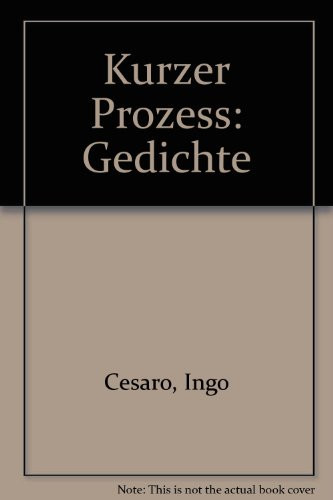 Kurzer Prozess: Gedichte (Lyrikspectrum ; 5) (German Edition)