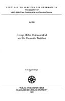 George, Rilke, Hofmannsthal and the Romantic tradition (Stuttgarter Arbeiten zur Germanistik)
