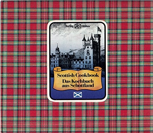 Scottish Cookbook Das Kochbuch Aus Schottland