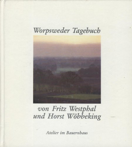 Worpsweder Tagebuch
