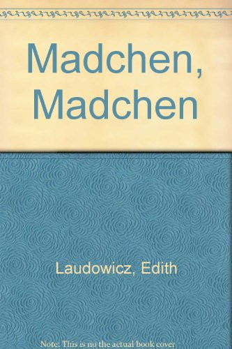 Mädchen, Mädchen