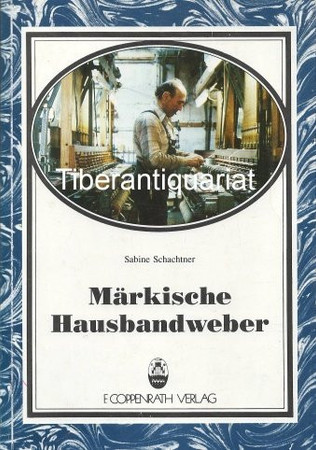 Märkische Hausbandweber: Arbeit und berufsbezogene Einstellungen "selbständiger Lohnarbeiter"