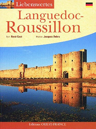 Liebenswertes Languedoc-Roussillon