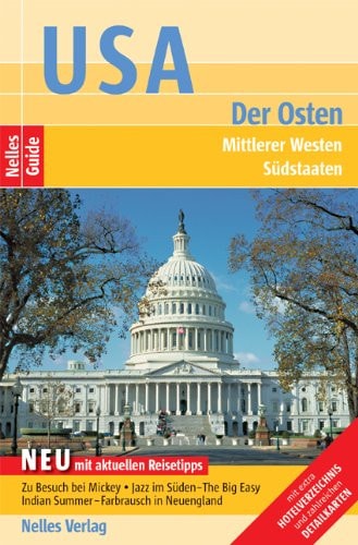 USA - der Osten, Mittlerer Westen, Südstaaten