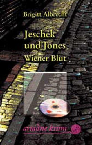 Jeschek und Jones. Wiener Blut.