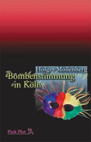 Bombenstimmung in Köln Jürgen Nelles' zweiter Fall