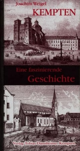 Kempten eine faszinierende Geschichte
