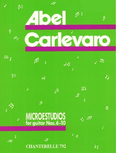 Microestudios : for guitar. Volume 1. 7 preliminary studies, microestudios 1 - 5