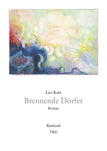 Brennende Dörfer Roman