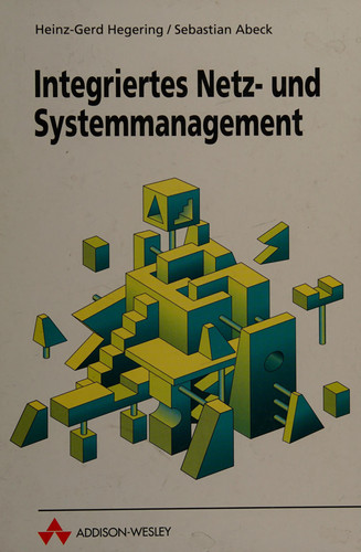 Integriertes Netz- und Systemmanagement