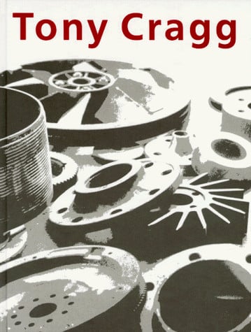 Tony Cragg: Spiel nach draussen : Skulpturen im öffentlichen Raum (German Edition)