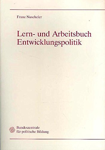 Lern- und Arbeitsbuch Entwicklungspolitik