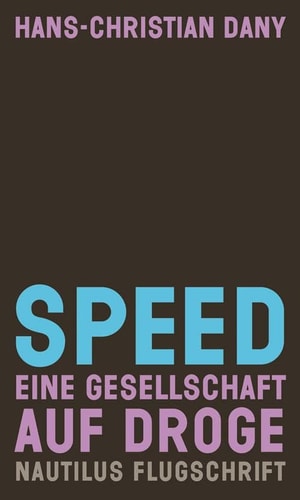 Speed eine Gesellschaft auf Droge