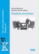 Mediale Ansichten Dokumentation des 18. Film- und Fernsehwissenschaftlichen Kolloquiums, Universität Mannheim 2005