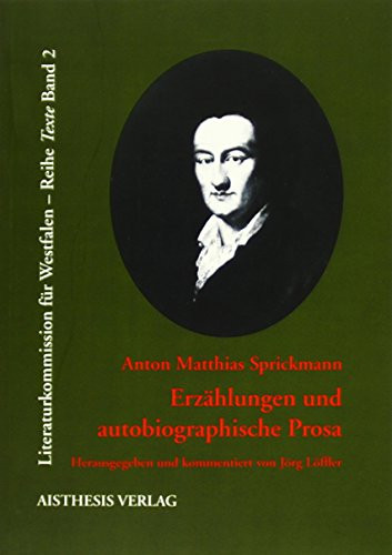 Erzahlungen und autobiographische Prosa