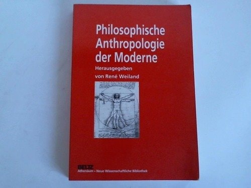 Philosophische Anthropologie der Moderne (German Edition)