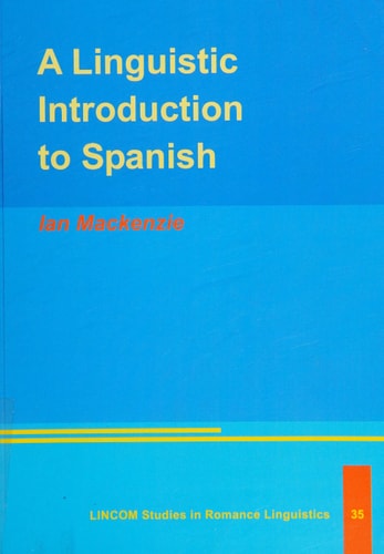A Linguistic Introduction to Spanish
