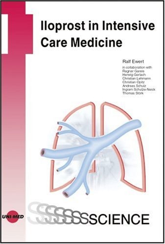 Iloprost in Intensive Care Medicine