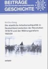 Die staatliche Arbeitsmarktpolitik in Deutschland zwischen der Revolution 1918/19 und der Währungsreform 1923/24: Möglichkeiten und Grenzen des ... in der Weimarer Republik