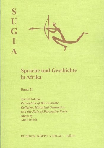 Perception of the Invisible Religion, Historical Semantics and the Role of Perceptive Verbs