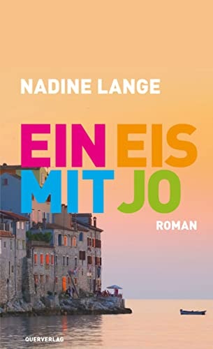 Ein Eis mit Jo Roman