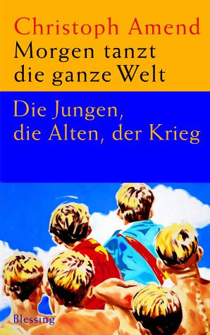 Morgen tanzt die ganze Welt.