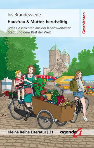 Hausfrau & Mutter, berufstätig tofte Geschichten aus der lebenswertesten Stadt und dem Rest der Welt