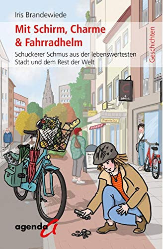 Mit Schirm, Charme und Fahrradhelm schuckerer Schmus aus der lebenswertesten Stadt und dem Rest der Welt
