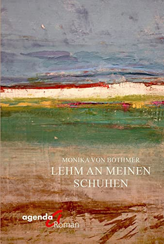 Lehm an meinen Schuhen Roman