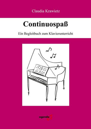 Continuospaß Ein Begleitbuch für den Klavierunterricht